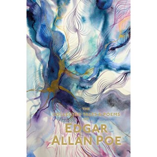 Collected Tales And Poems Of Edgar Allan Poe (Wordsworth Special Editions) (Wordsworth Editions)